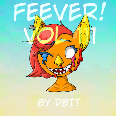 FEEVER VOL. 111 FEEVER VOL. 111